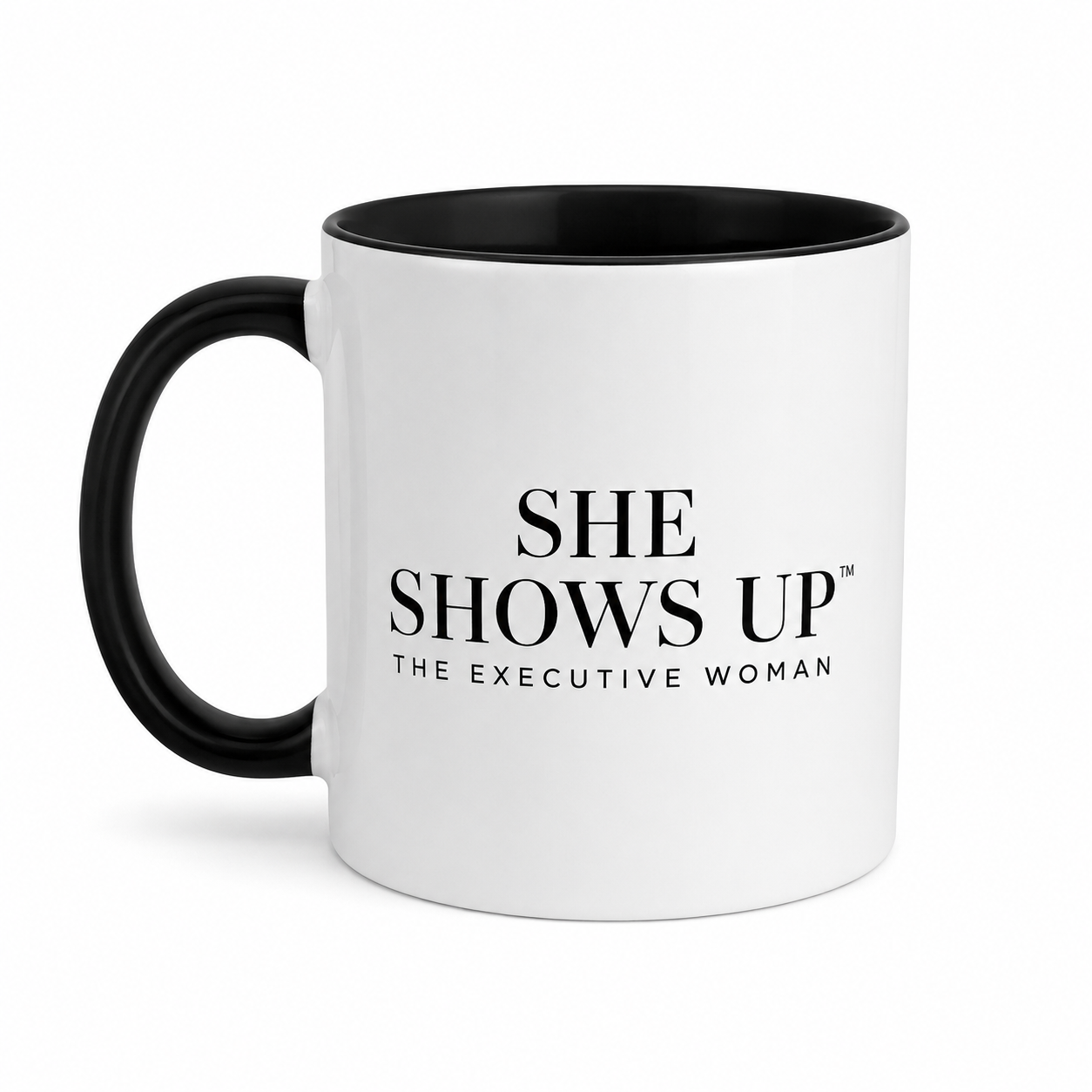 She Shows Up Mug
