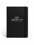 She Shows Up Bound Journal