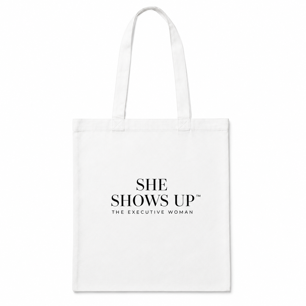 She Shows Up Tote — White